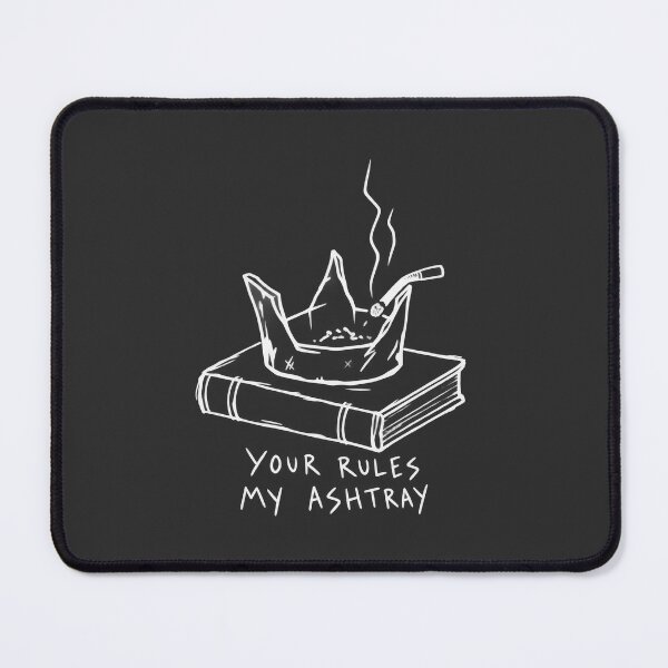 Item preview, Your rules, my ashtray designed and sold by ArtHouseNiklas.