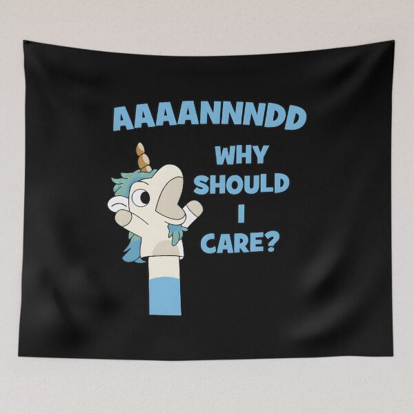 Item preview, Sarcastic Unicorn Puppet Why Should I Care Meme designed and sold by WatercolorWhis.