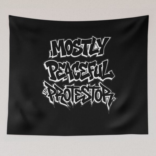 Item preview, Mostly Peaceful Protestor Graffiti Style Design designed and sold by Flirt-Teez.