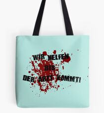 We help until the doctor comes Tote Bag
