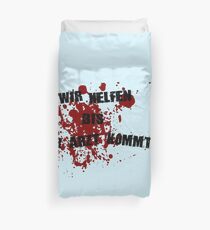 We help until the doctor comes Duvet Cover