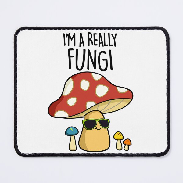 Item preview, I'M A Fungi Funny Mushroom Puns designed and sold by baum-alleens.