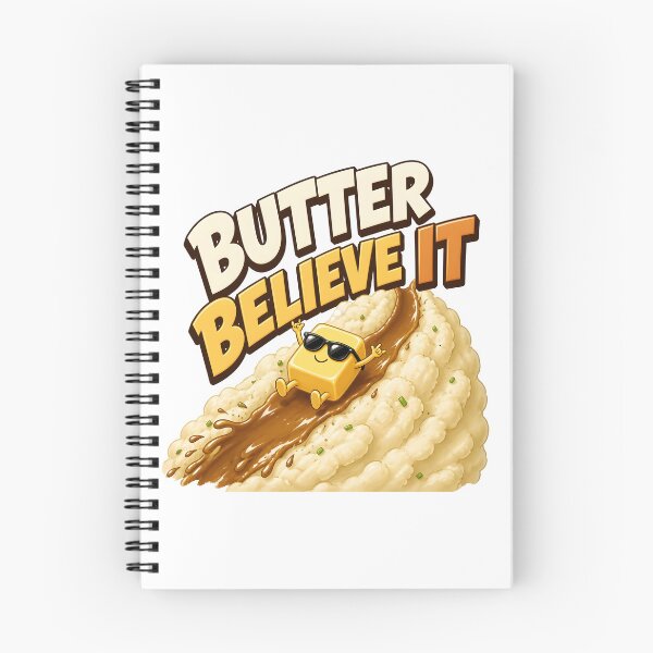 Item preview, Butter Believe It – Mashed Potatoes Butter designed and sold by LiviuGligoros.
