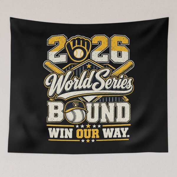 Item preview, 2026 World Series Bound Milwaukee Brewers, Win Our Way, Baseball Fan designed and sold by PandoraLombardi.