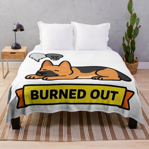 Item preview, Burned Out - Funny German Shepherd ADHD Burnout Meme designed and sold by Arc2020.