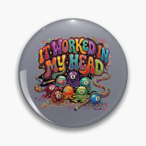 Item preview, It Worked In My Head Pool Player Billiard Game Lover designed and sold by SofiBlair.