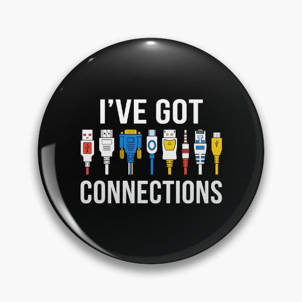 Item preview, I've Got Connections IT Professional Computer Tech Geek Engineer designed and sold by PopStars1993.
