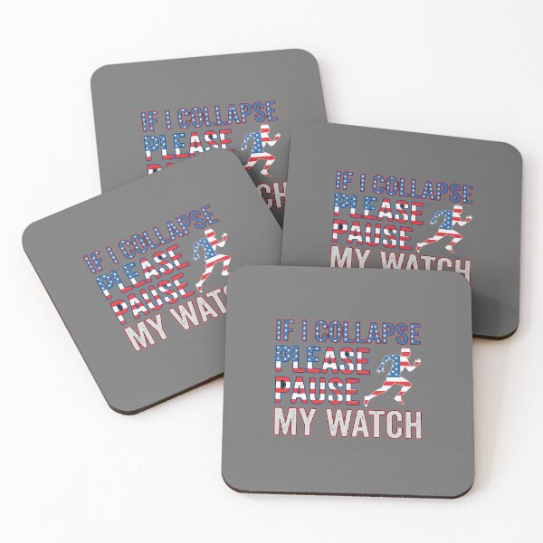 Item preview, If I Collapse Please Pause My Watch Running Marathon Runner Athlete designed and sold by SofiBlair.