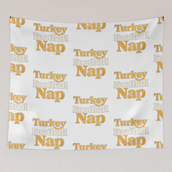 Item preview, Turkey, Football, Nap Funny Thanksgiving designed and sold by dennismarvin827.
