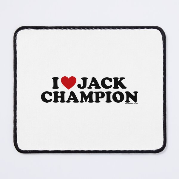 Item preview, I Love Jack Champion Design designed and sold by risaka-glenia.