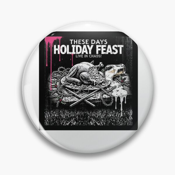 Item preview, These Days Holiday Feast Powderfinger Live In Chaos Punk Parody Christmas designed and sold by inkfluenceart.
