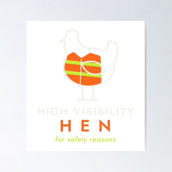 Item preview, High Visibility Hen Funny Backyard Chickens designed and sold by PhoenixTShirtz.