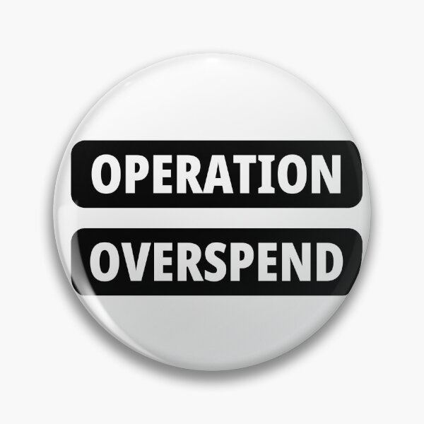 Item preview, Operation Overspend Funny Black Friday Sticker Shopping Humor Text Quote designed and sold by PRIME4YOU.