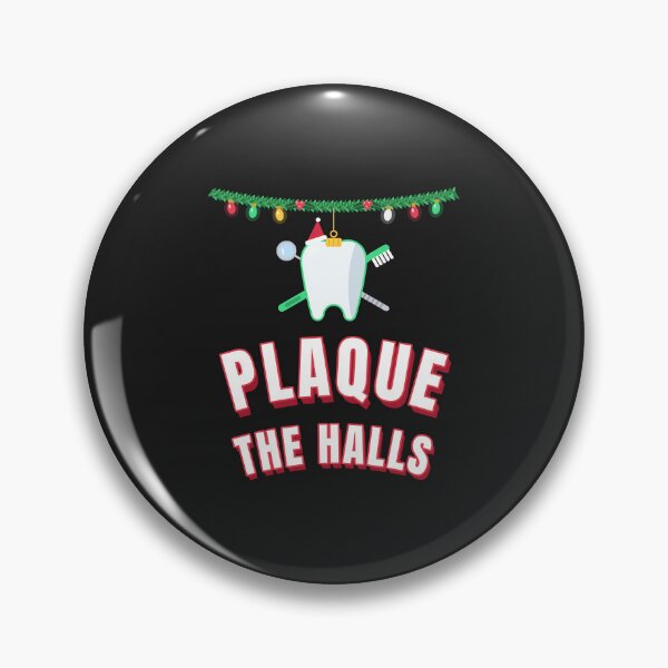 Item preview, Plaque The Halls - Funny Dental Hygienist Christmas designed and sold by GatoBlanco.