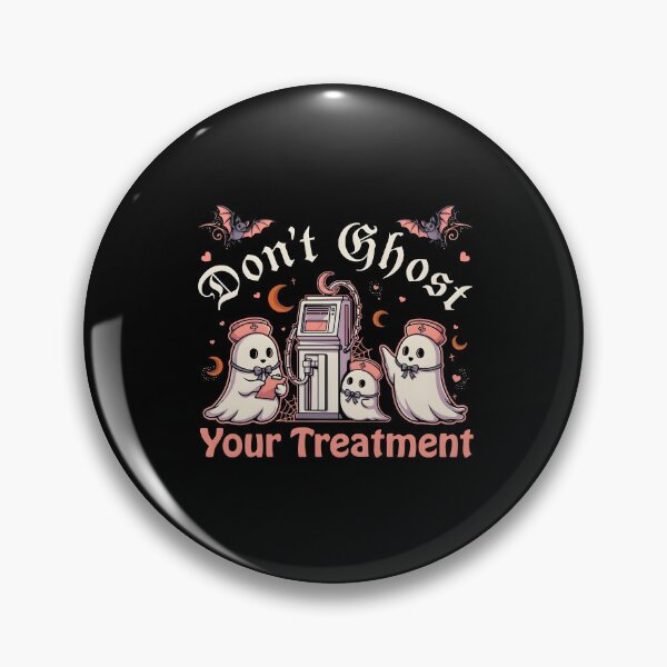 Item preview, Don't Ghost Your Treatment Nurse Life Halloween Humor designed and sold by Redgiant87x.