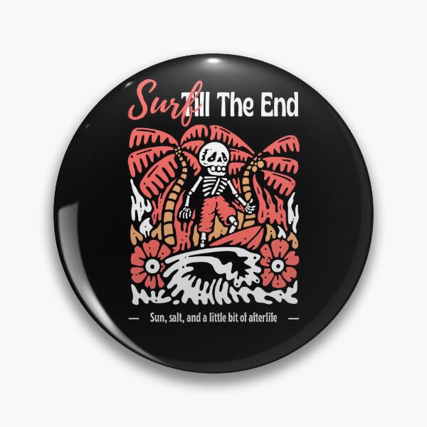 Item preview, Surf til the end - @Marte designed and sold by lartedimarte.