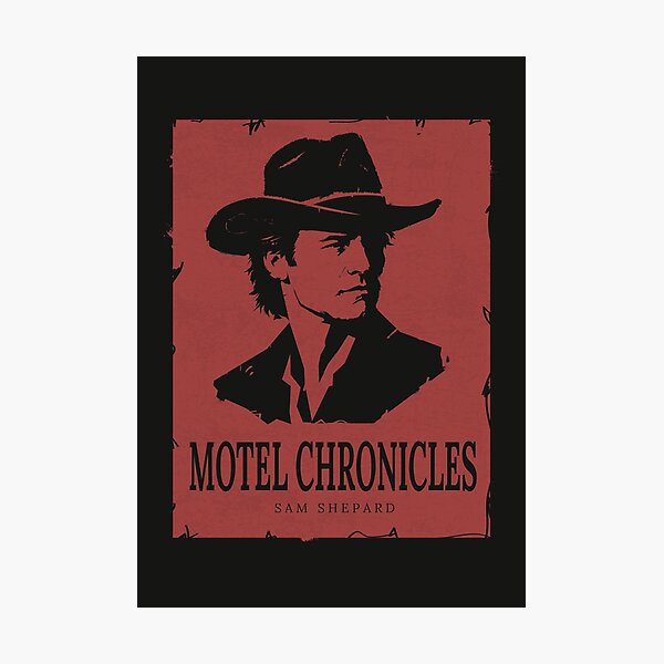 Item preview, Motel Chronicles Sam Shepard – Neo Western Film & Literature Poster designed and sold by FULLER FACTORY.
