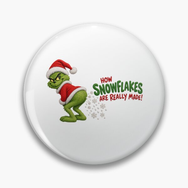 Item preview, Funny Grinch Christmas Quote How Snowflakes Are Really Made Mischievous Holiday Creature Embroidery designed and sold by raedattia.