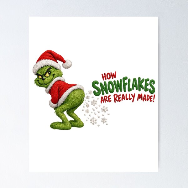 Item preview, Funny Grinch Christmas Quote How Snowflakes Are Really Made Mischievous Holiday Creature Embroidery designed and sold by raedattia.