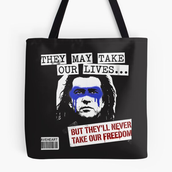 Item preview, They May Take Our Lives But Never Our Freedom Inspirational Braveheart Quote Design designed and sold by Eniyocha.