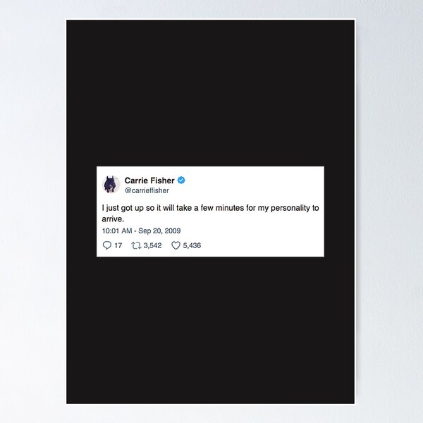 Item preview, Carrie Fisher Inspired Funny Quote Design - Just Got Up designed and sold by DirafIdechar.