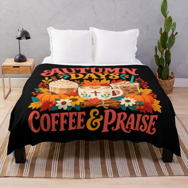 Item preview, Autumn Days Coffee And Praise Christian designed and sold by ShirTomDesigns.