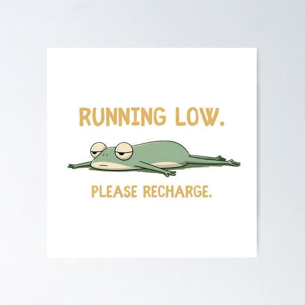 Item preview, Running Low Tired Frog Please Recharge designed and sold by 123Long.