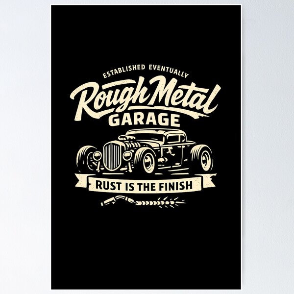 Item preview, Rough Metal Garage Hot Rod Vintage Car Graphic designed and sold by Chrome and Coils.