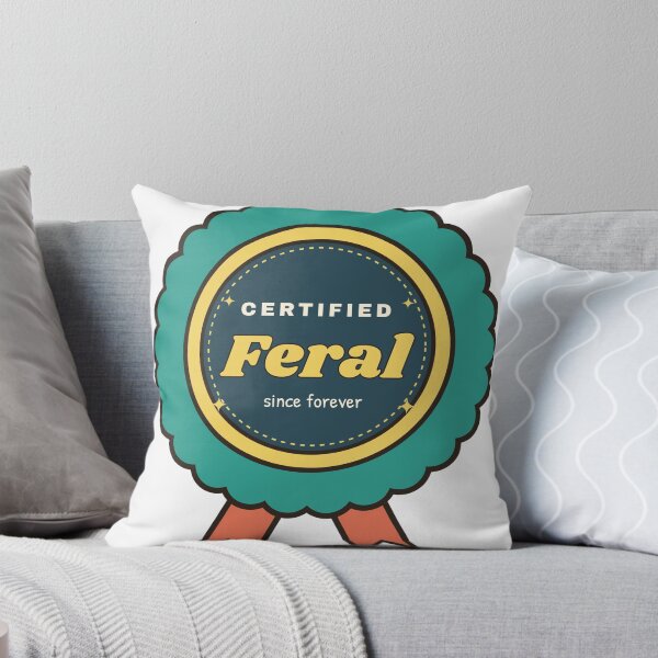 Item preview, Certified Feral Funny Award Badge designed and sold by therealgood1.