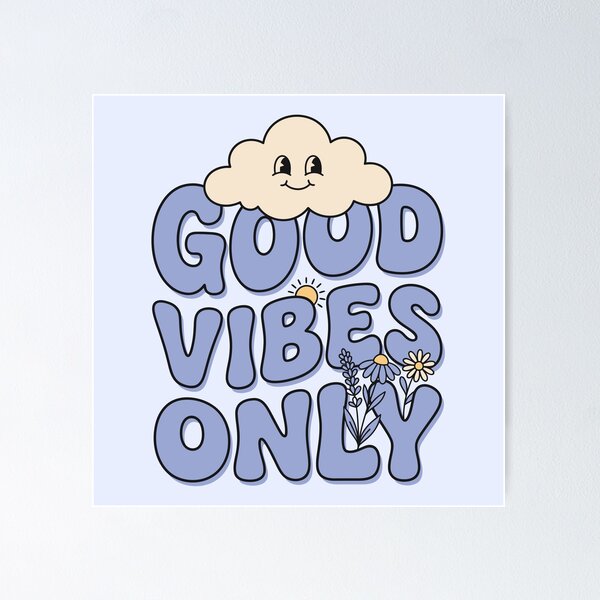 Item preview, Good Vibes Only designed and sold by Amir Faysal.
