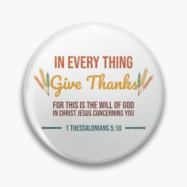 Item preview, In Every Thing Give Thanks 1 Thessalonians 5:18 Autumn Wheat Script designed and sold by ebocraft.