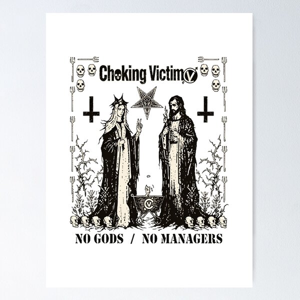Item preview, Choking Victim Inspired Punk Rock Design No Gods No Managers Statement Graphic designed and sold by ressou.