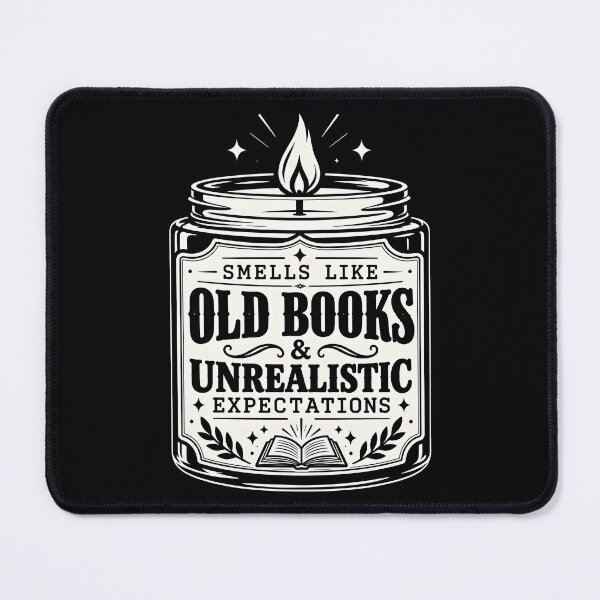 Item preview, Smells Like Old Books Unrealistic Expectations Art designed and sold by Win Hardy.