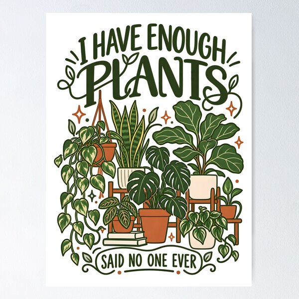Item preview, I Have Enough Plants Said No One Ever Line Art designed and sold by Win Hardy.