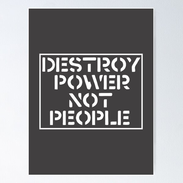 Item preview, Destroy Power Not People - Empowerment and Social Justice Design designed and sold by ressou.