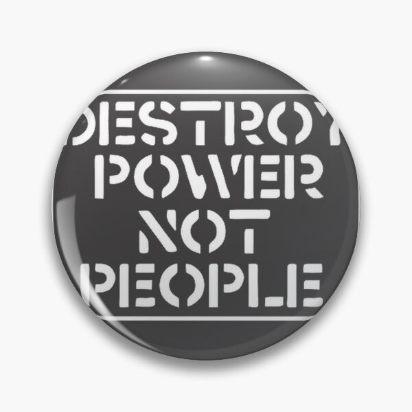 Item preview, Destroy Power Not People - Empowerment and Social Justice Design designed and sold by ressou.