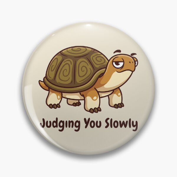 Item preview, Judgy Tortoise Judging You Slowly designed and sold by Rariks.