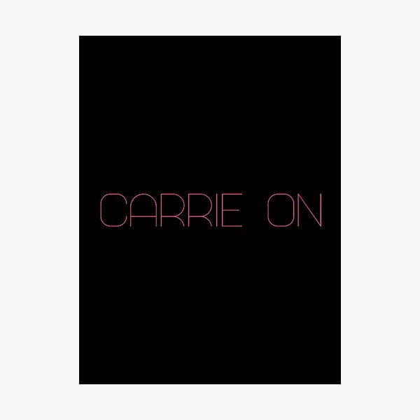 Item preview, Carrie On Inspired Typography Design for Motivation and Humor designed and sold by ressou.