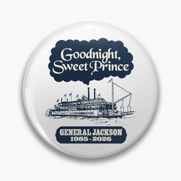 Item preview, Goodnight Sweet Prince General Jackson 1985-2026 designed and sold by Adebucat.
