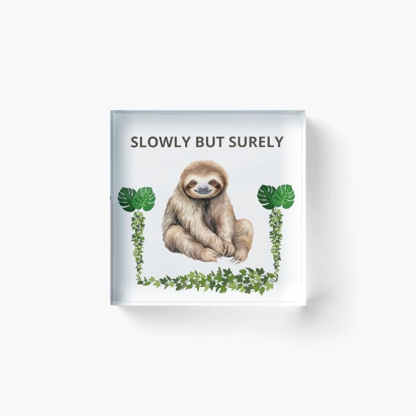 Item preview, Slowly But Surely Sloth designed and sold by DidiDesignShop.