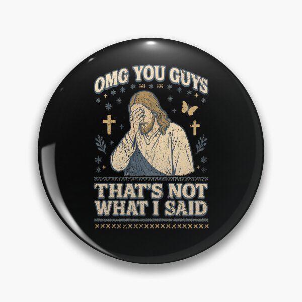 Item preview, OMG You Guys Thats Not What I Said Funny Jesus Facepalm Vintage Christian designed and sold by PensaPo2.