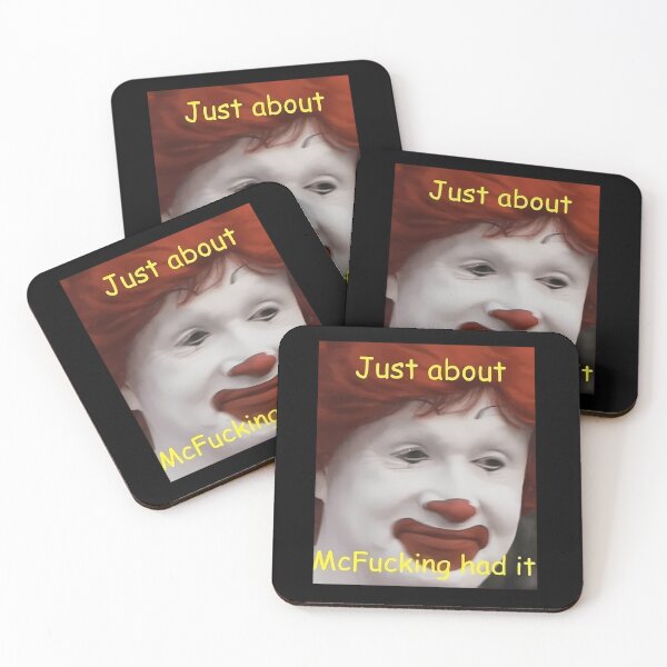 Item preview, Just About McFucking Had It  designed and sold by AudenCrewe.