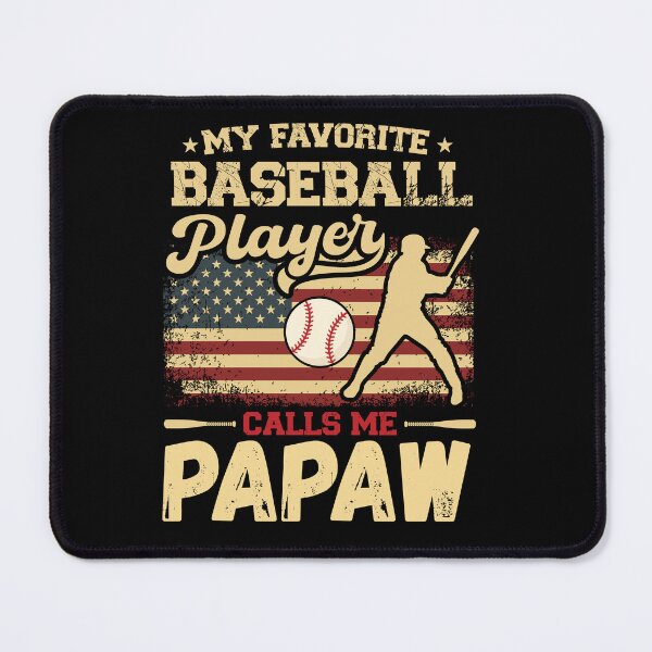 Item preview, My Favorite Baseball Player Calls Me Papaw USA Flag designed and sold by MarshallCrews.