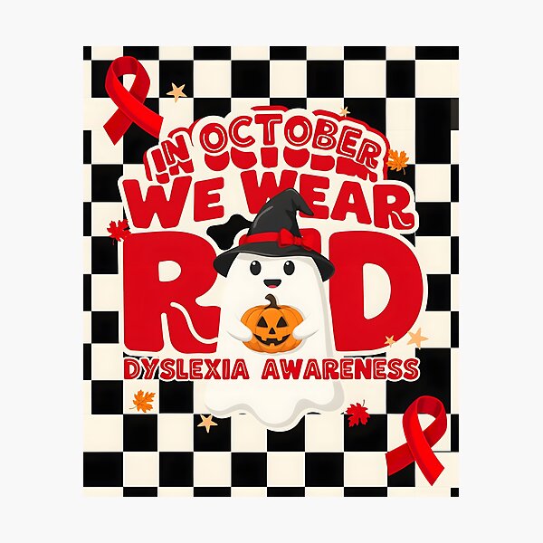 Item preview, In October We Wear Red Dyslexia Awareness Halloween Support designed and sold by Redgiant87x.