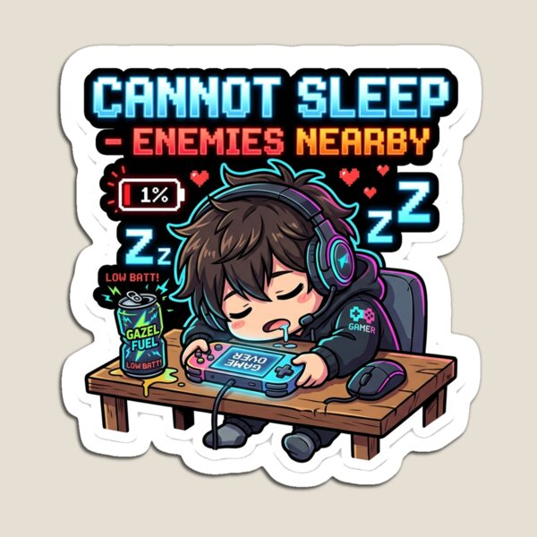 Item preview, Cannot Sleep Enemies Nearby - Funny Gamer Meme designed and sold by MonodyStore.