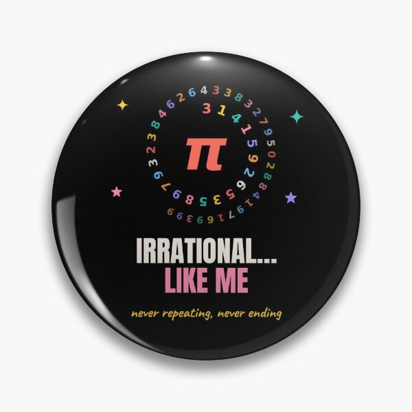 Item preview, Irrational Like Me Funny Pi Math Pun designed and sold by The Cozy Design Studio.