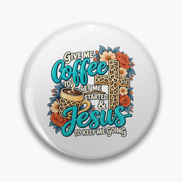 Item preview, Give Me Coffee To Get Me Started And Jesus To Keep Me Going Leopard Floral designed and sold by CozyCubs-Art.