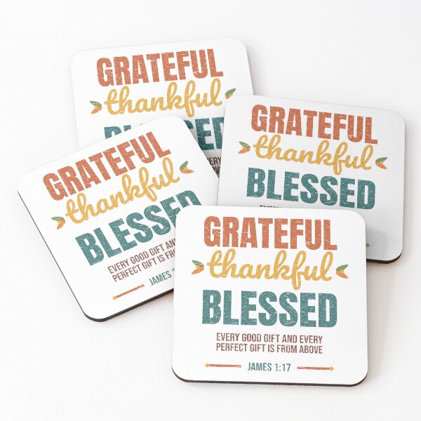 Item preview, Grateful Thankful Blessed James 1:17 Every Good Gift Christian designed and sold by ebocraft.