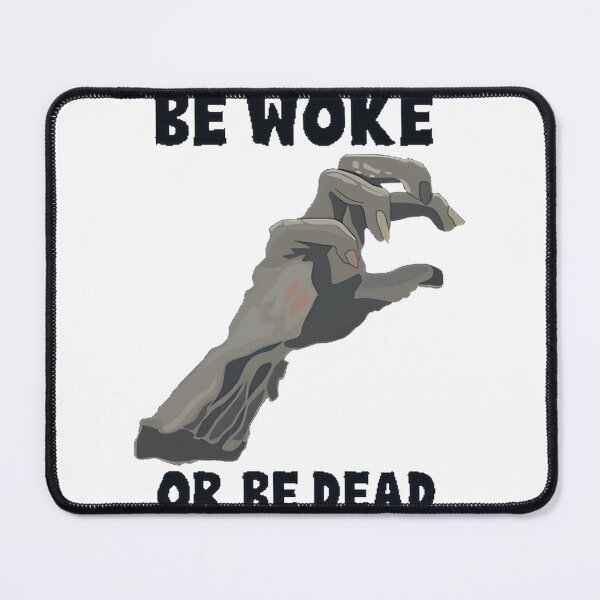 Item preview, Be Woke or Be Dead Zombie Hand Graphic Design with Bold Typography designed and sold by AngelesQ31.