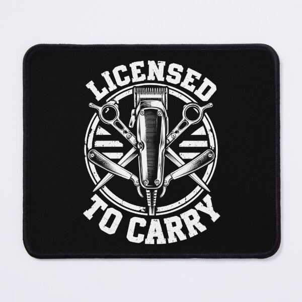 Item preview, Licensed to Carry Barber Hairstylist Humor designed and sold by roni-harbor.